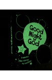 BK2641 - GOOD NIGHT GOD - - 2 
