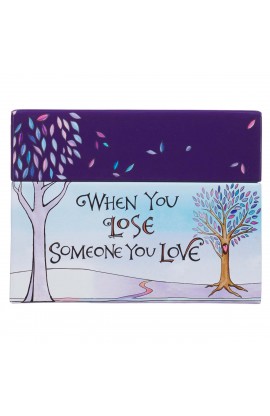 Card Box When You Lose Someone You Love