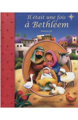 BK0963 - IL ETAIT UNE FOIS A BETHLEEM NOEL EN 3D - - 1 