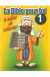 BK2988 - LA BIBLE POUR TOI 1 - - 1 