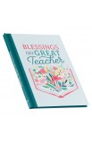 Gift Book Blessings for a Great Teacher Hardcover