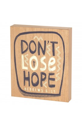 TPLK810-11 - Plk Don'T Lose Hope Heb.6:19 Mdf Wd 8 - - 1 