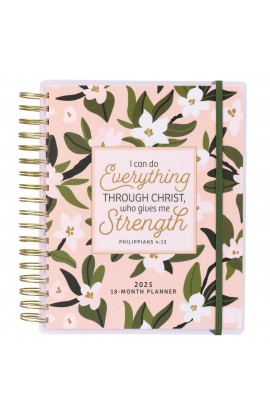 2025 Wire 18 Month Planner Everything Through Christ Phil. 4:13