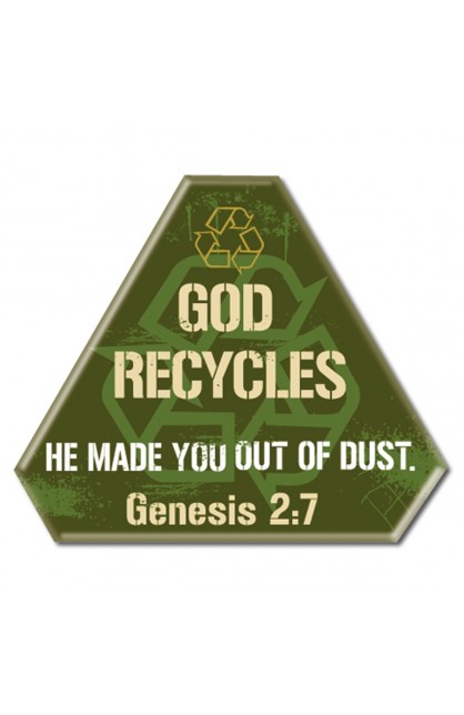 MPIN04 - God Recycles Metal Pin - - 1 